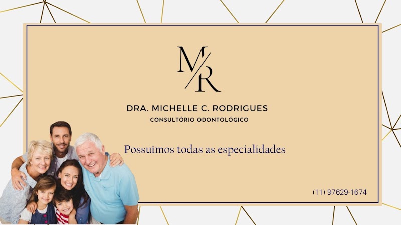 Dra. Michelle C. Rodrigues - Dentista
