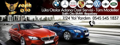 Salih Oto Adana BMW Mercedes Audi Özel Servis - Oto Servisi