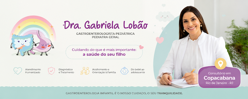 Foto de Dra. Gabriela Lobão | Pediatra e Gastropediatra