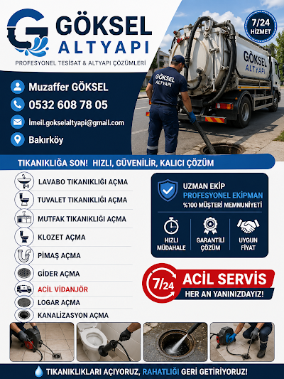 Göksel Tuvalet-Mutfak-pimaş-Gider-Klozet-Lavabo & Vidanjör Hizmetleri Tıkanıklığı Açma Servisi - Tesisat