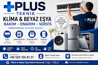 PLUS TEKNİK SERVİS - Beyaz Eşya Servisi - Efeler