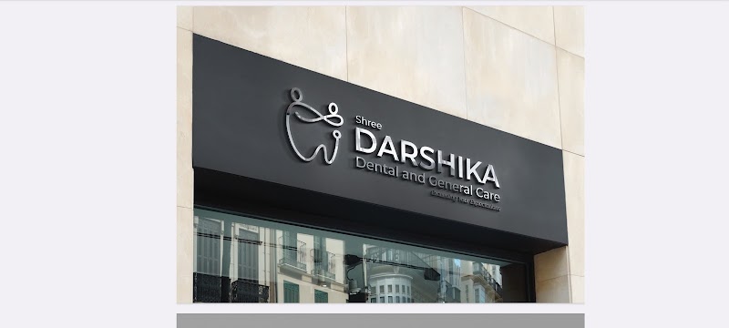 Shree Darshika Dental & General care