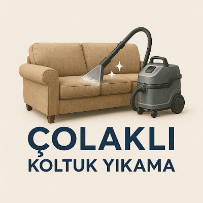 Çolaklı Koltuk Yıkama - Temizlik