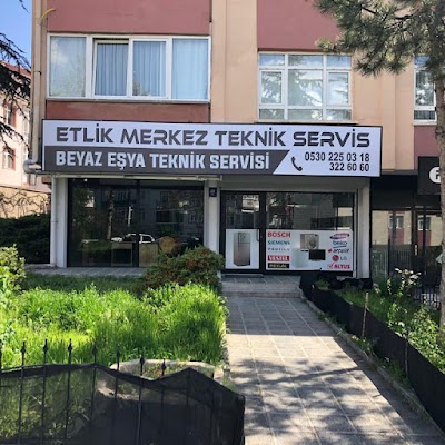 Etlik Merkez Teknik Servis - Beyaz Eşya Servisi