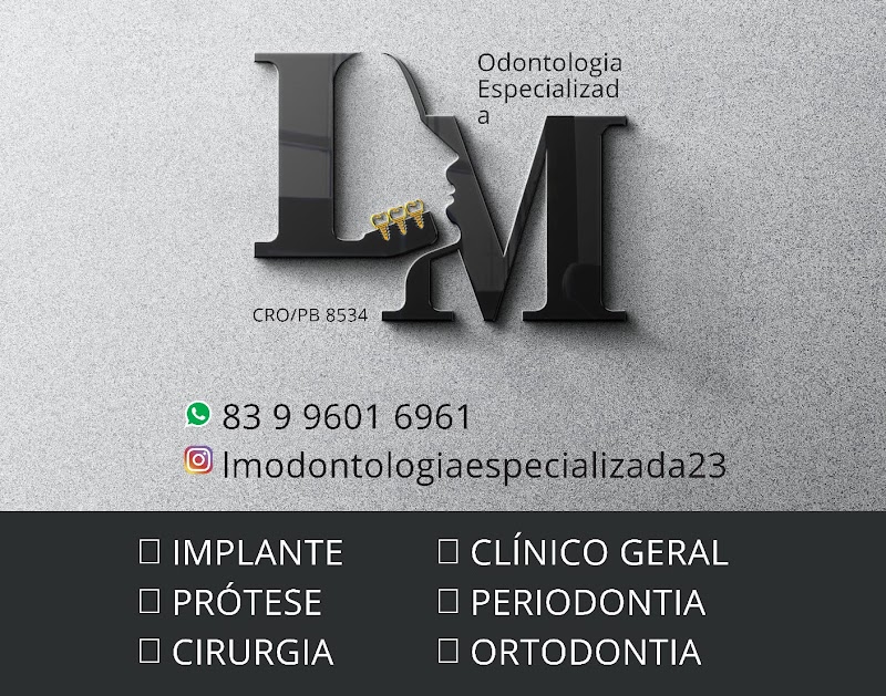 LM Odontologia PB - Proteses e Implantes, Cirurgião Dentista, Clinica Odontologica Avançada e Especializada - foto 1