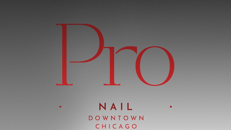 Nail Pro - Downtown Chicago