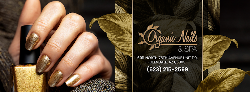 Organic Nails and Spa - Glendale