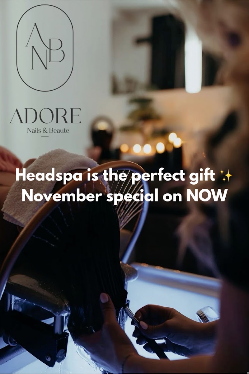 ADORE Nails & Beaute