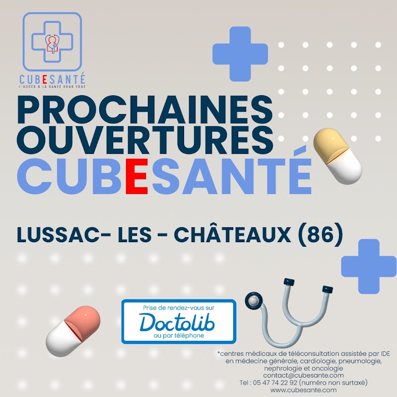 CUBESANTÉ® - Lussac-Les-Chateaux 86 I Médecine générale I Gynécologie I Cardiologie I Pédiatrie I Psychiatrie I Pneumologie