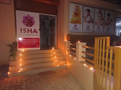 Isha Gynaecology &Fertility Centre