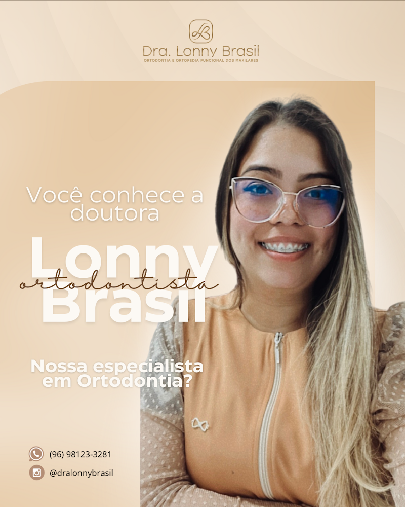 Dra. Lonny Brasil - Odontologia especializada - foto 4