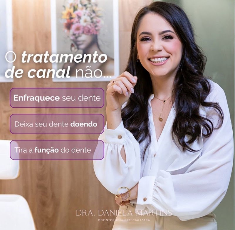 Dra Daniela Martins | Endodontia e Harmonização - foto 4