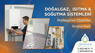 Derece Mühendislik | Bornova Doğalgaz Proje ve Tesisatı - Kombi Servisi