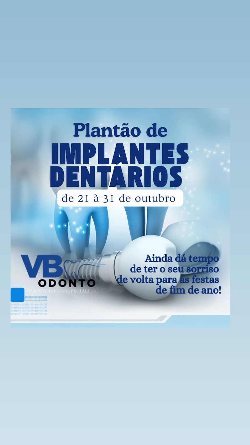VB Odonto /Odontologia Especializada24h - foto 5