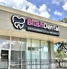Blush Dental Orthodontics & Implants