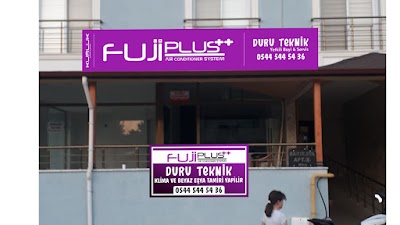 Duru Teknik / FUJİPLUS Yetkili Servis - Klima Servisi
