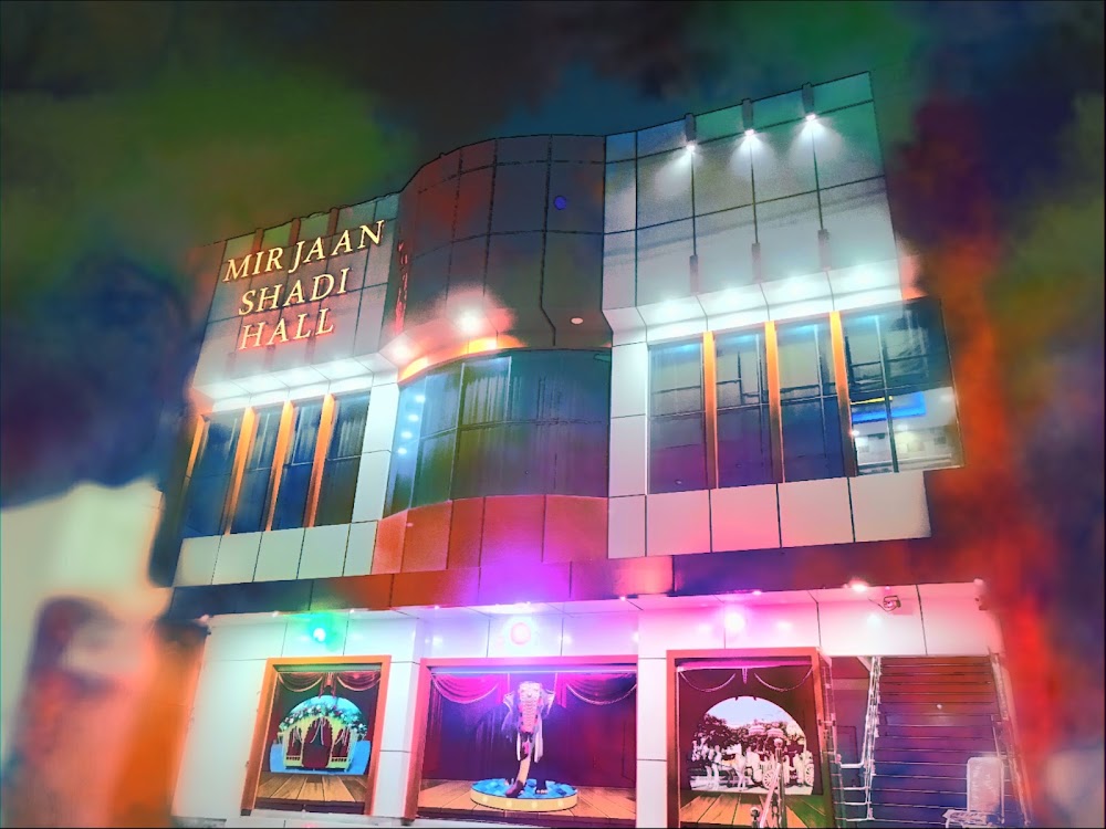 Mir Jaan Shadi Hall venue exterior