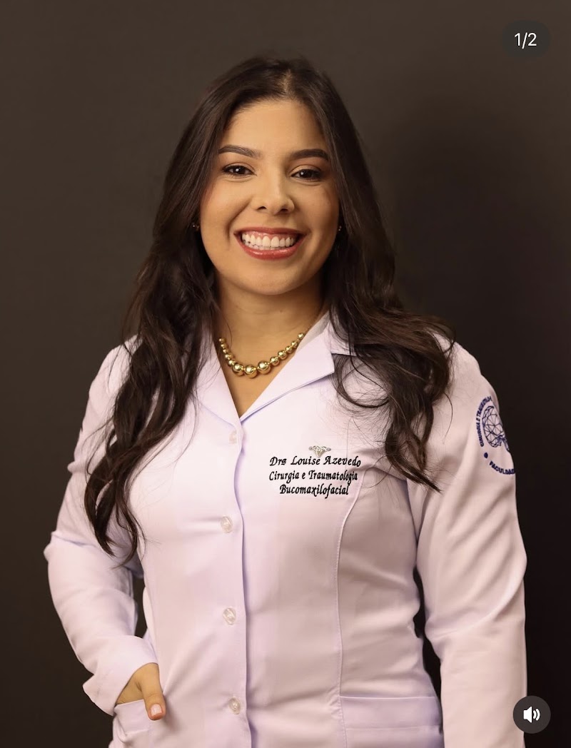 Dra. Louise Azevedo - Ortodontia (Aparelho fixo e alinhador) e Bucomaxilofacial