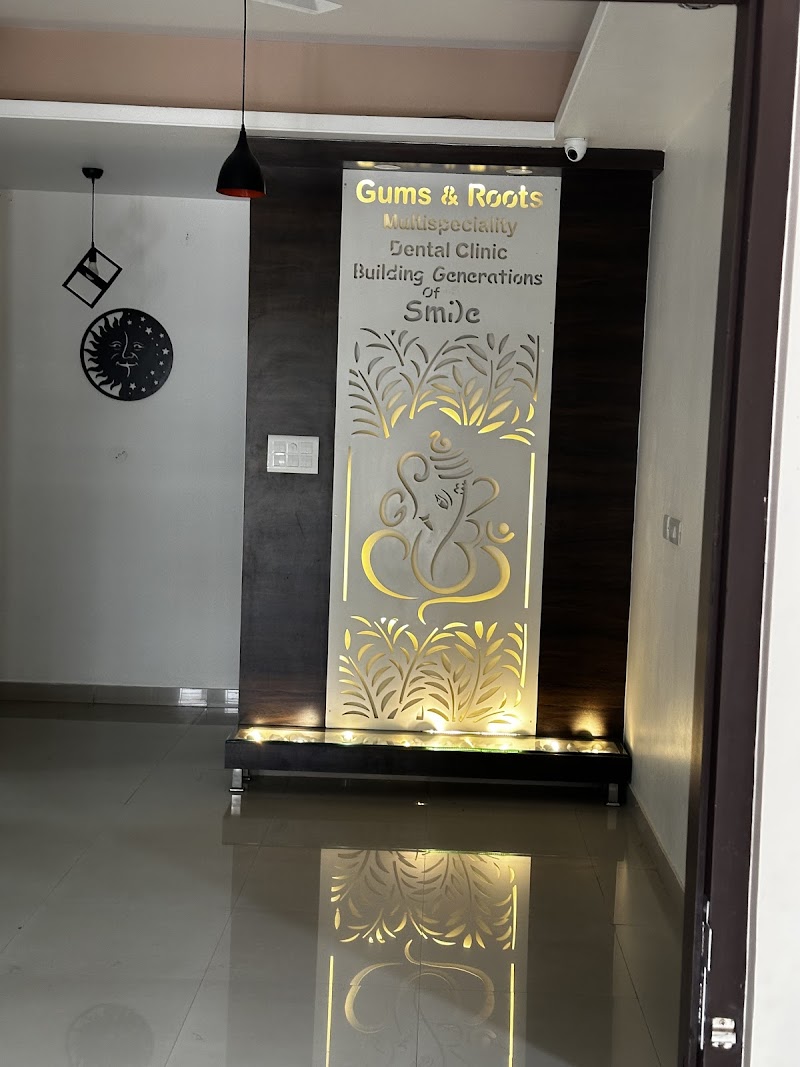 Gums & Roots Multispeciality Dental Clinic clinic