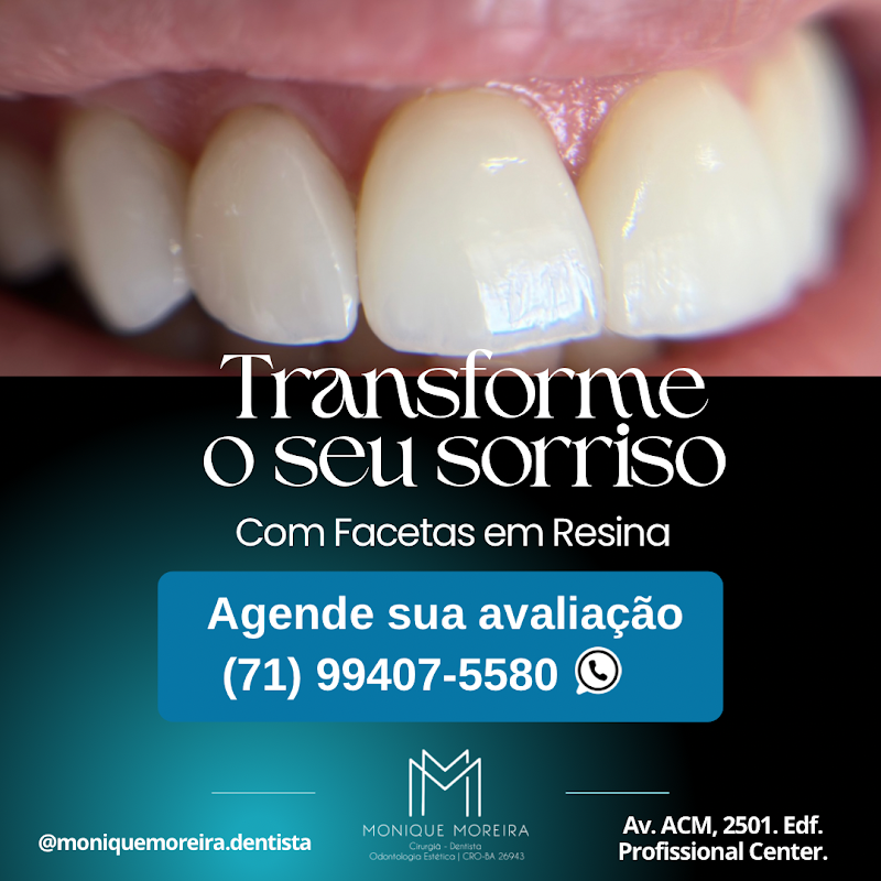 Dentista Dra. Monique Moreira - foto 5