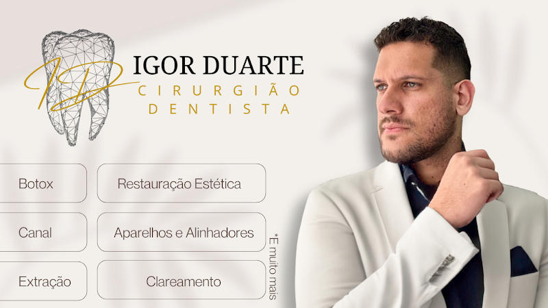 Dr. Igor Duarte | Dentista | Clareamento dental | Extração de Siso | Aparelho | Alinhador Invisível | - foto 3