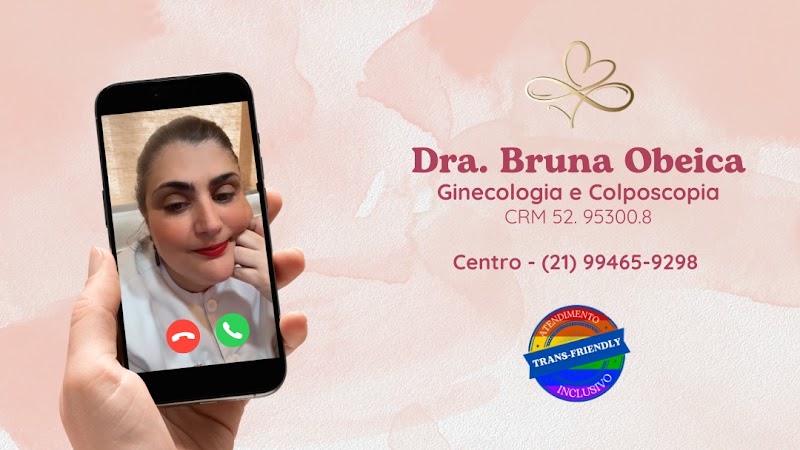 Dra. Bruna Obeica | Ginecologista Centro - RJ | Colposcopista