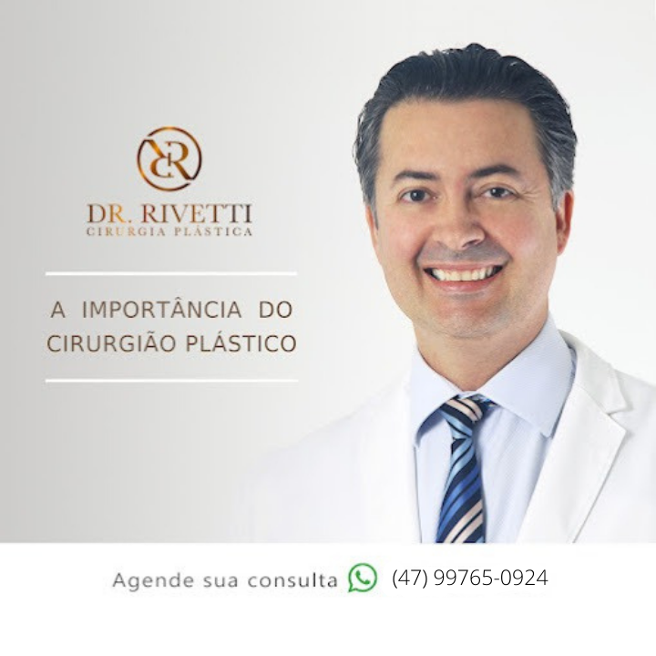 Dr. Rivetti | Cirurgião Plástico Joinville